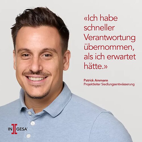 Patrick arbeitet seit drei Jahren bei der Ingesa. Was als nächster Karriereschritt begann, entwickelte sich schnell...